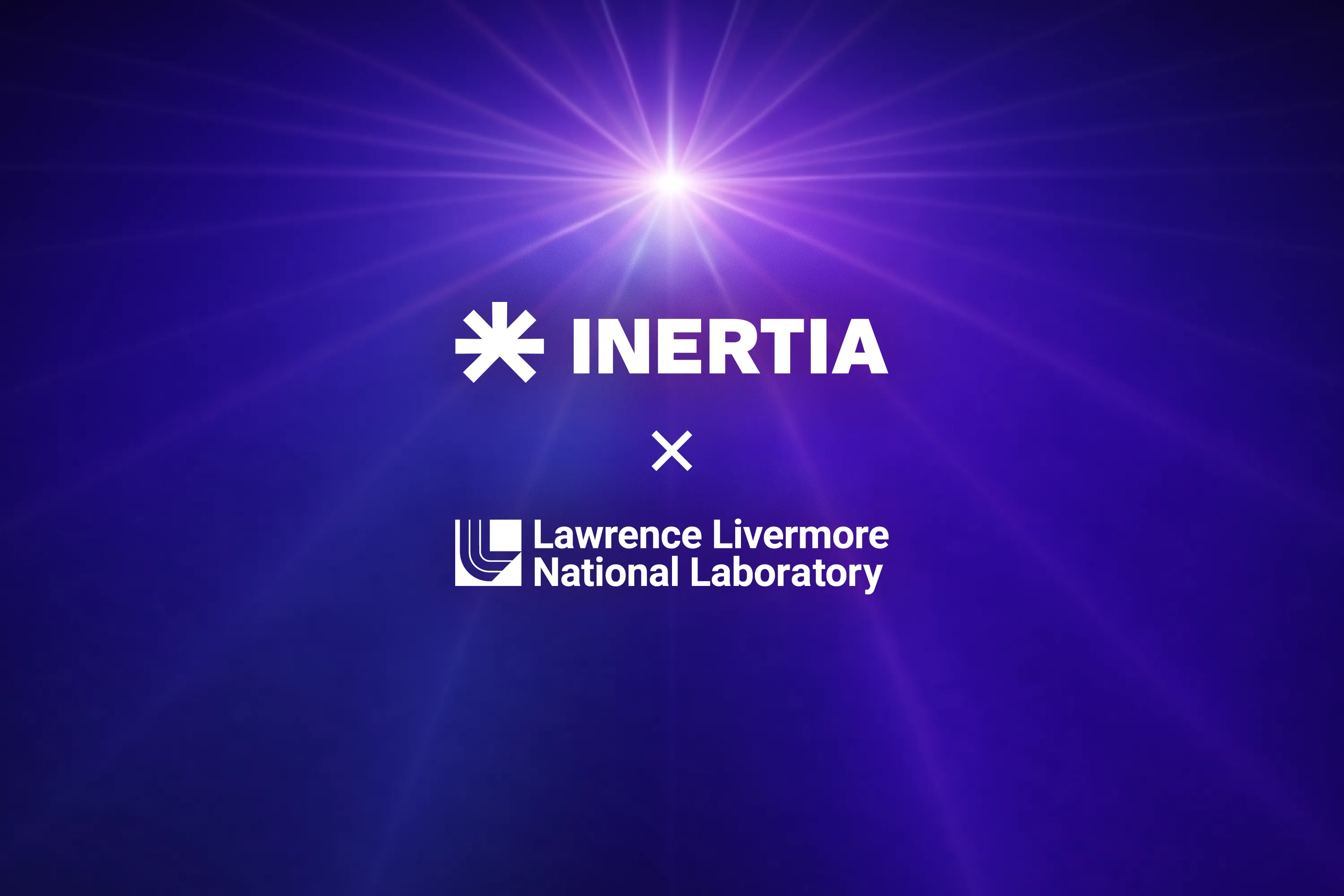 Inertia Enterprises Signs Landmark Public-Private Partnership with Lawrence Livermore National Laboratory to Commercialize Fusion Energy